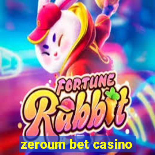 zeroum bet casino